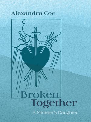 cover image of Broken Together